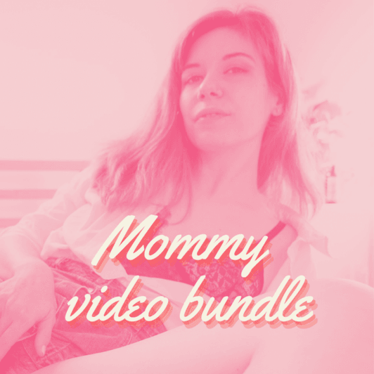 Mommy video bundle
