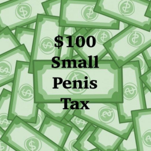 Small Penis Tax