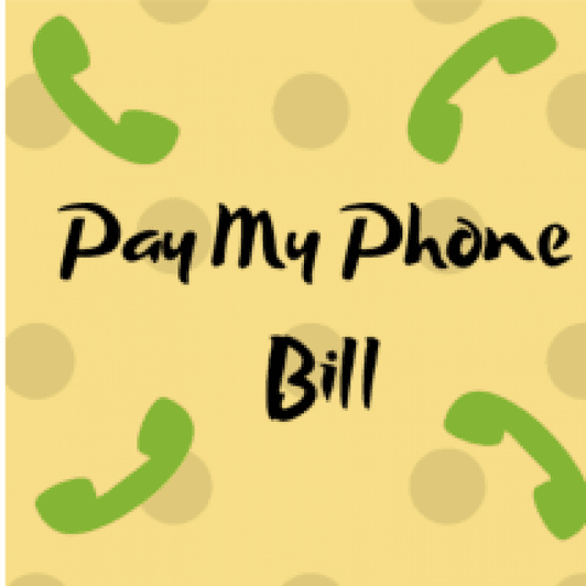 Spoil Me: Cell Phone bill