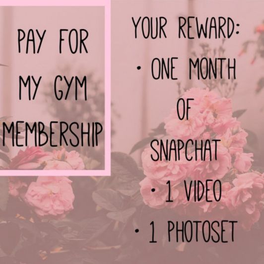 Pay For One Month Of My Gym Membership
