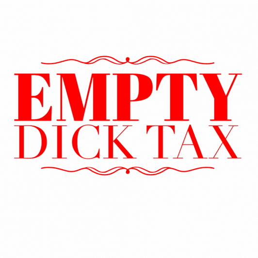 Empty Dick Tax
