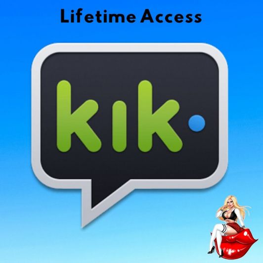 KiK Lifetime Access