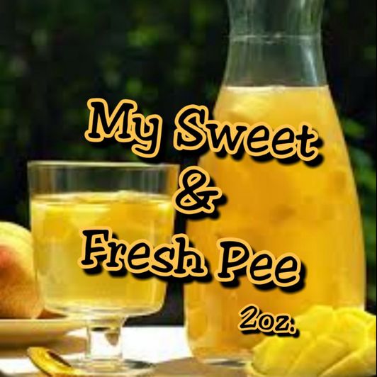 My Sweet and Fresh Pee