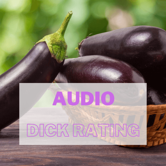 Audio Dick Rating