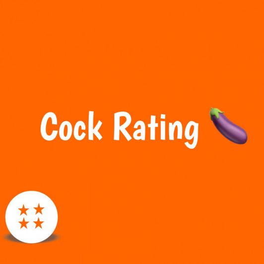 Let me rate your Cock