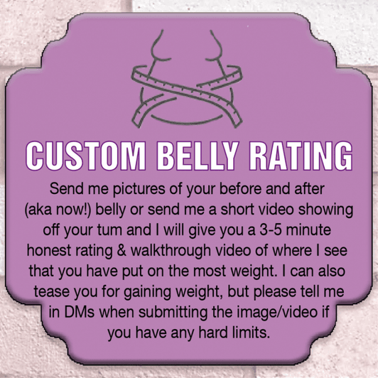 Custom Video Belly Ratings