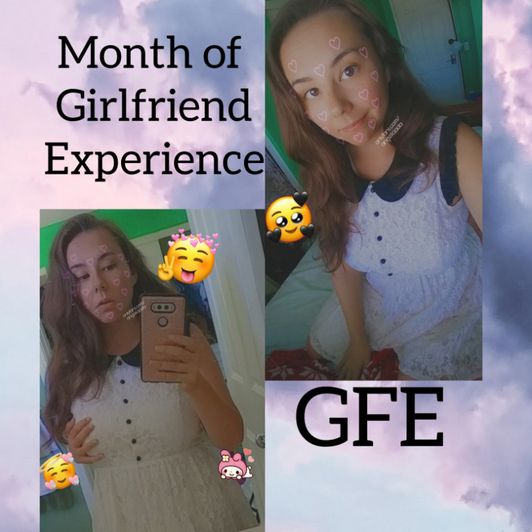 1 Month of Girlfriend Experience GFE
