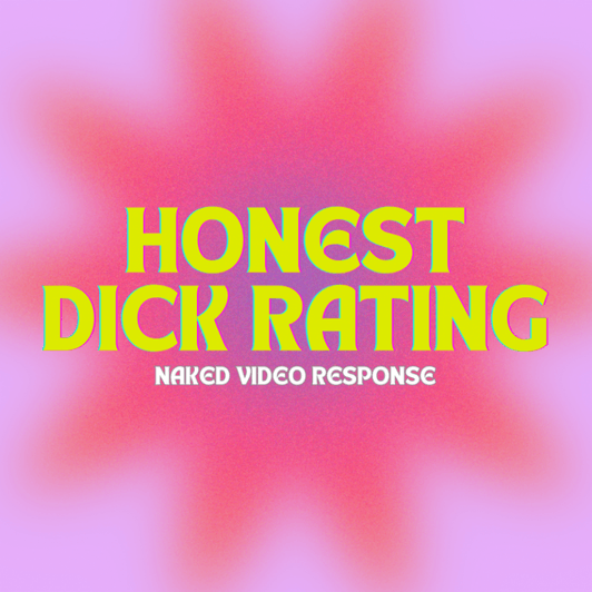 Honest Dick Rating Naked Vid Response
