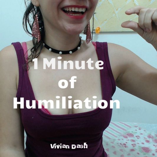 1 Minute of Humiliation For a Week