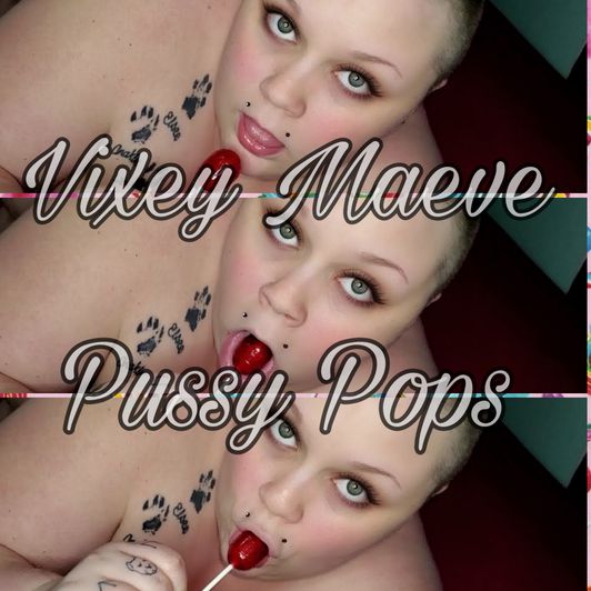 Pussy Pops