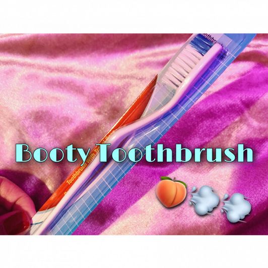 Booty Toothbrush