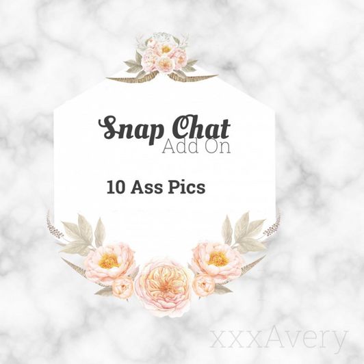 Snapchat add on : 10 Booty Snaps