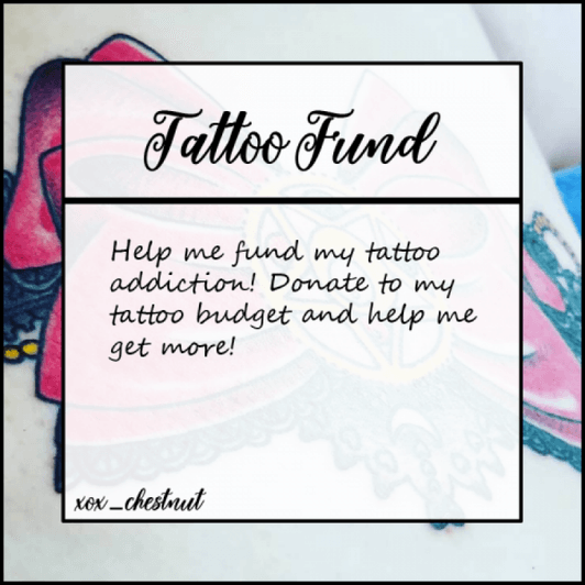 Treat Chestnut: Tattoo Fund