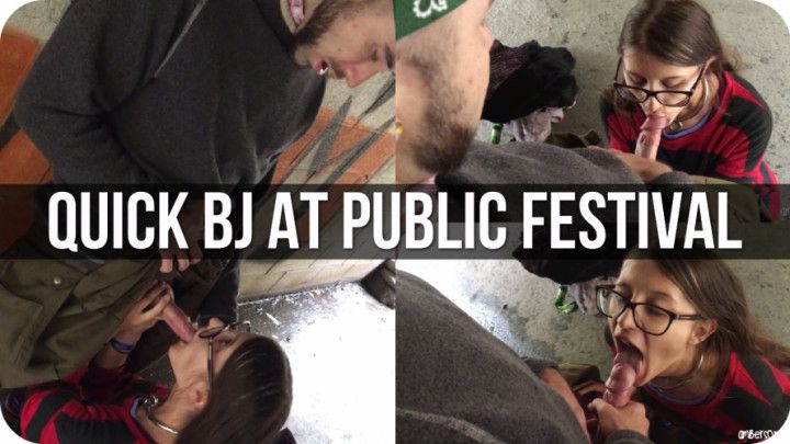 Quick BJ at a Festival