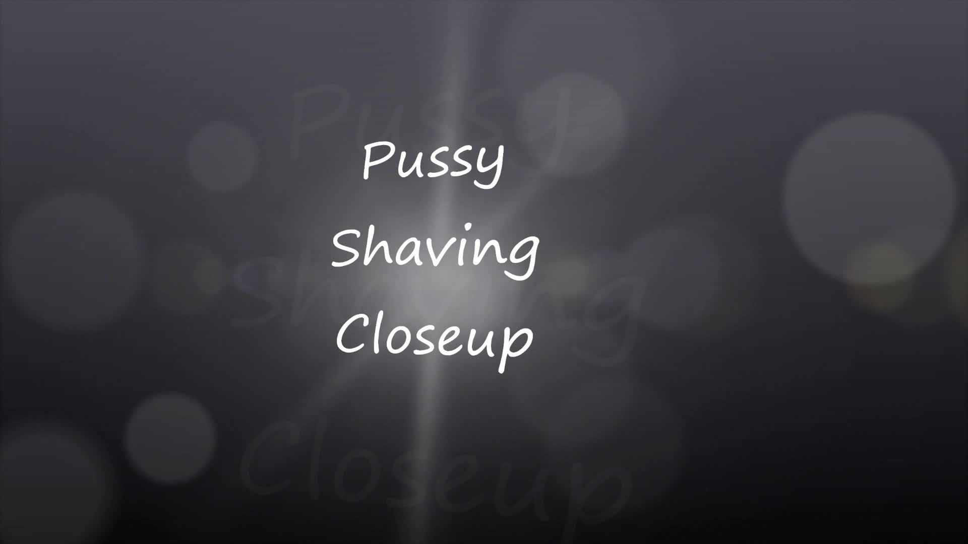 Pussy Shaving Close Up
