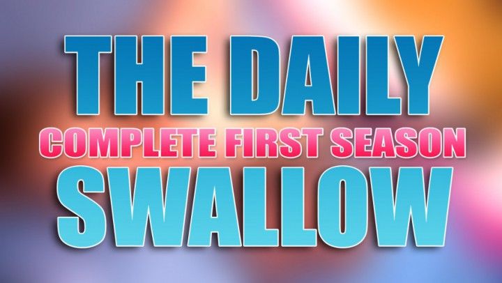 The Daily Swallow Complete First Season