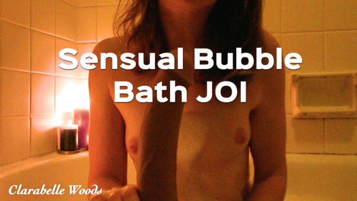 Sensual GFE Bubble Bath JOI