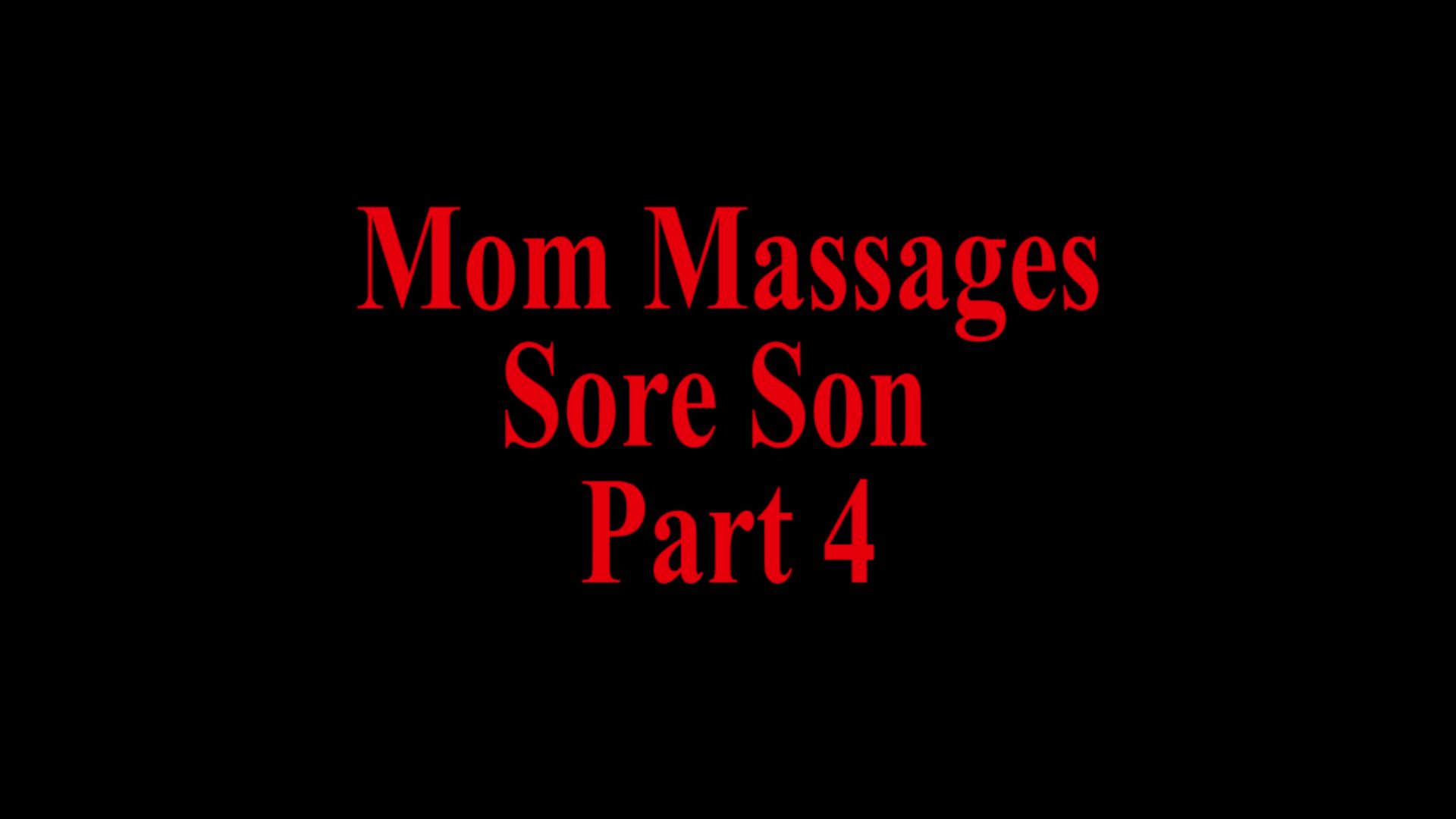 Mom Massages Sore Son POV Part 4