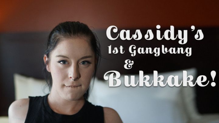 Cassidy's First Gangbang and Bukkake