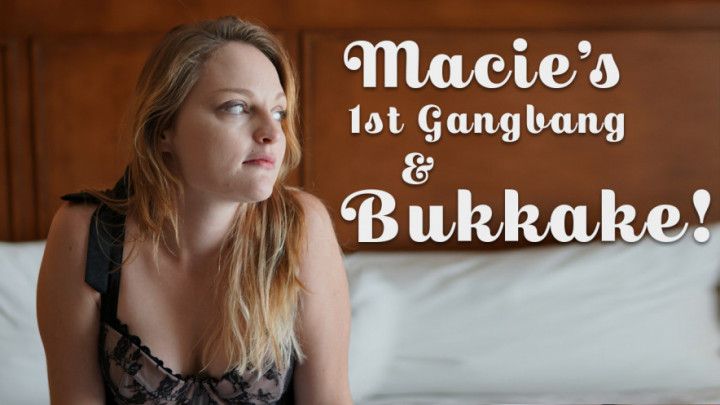 Macie - 1st Gangbang/DP and Bukkake