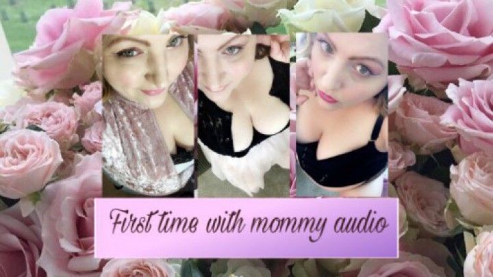 First time with mommy audio only