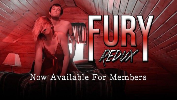 Fury Redux - Full Length Movie