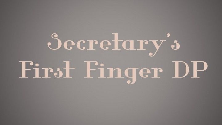 Secretary's First Finger DP