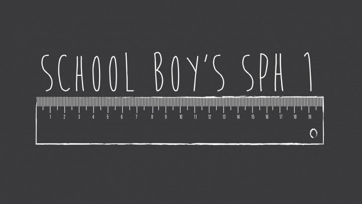 School Boy's SPH Part 1