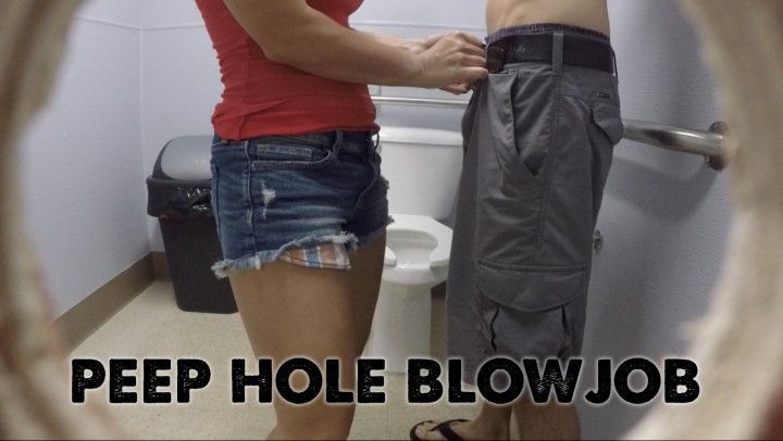 Peep Hole Blowjob