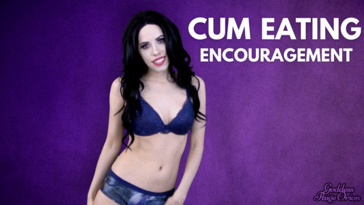 Cum Eating Encouragement