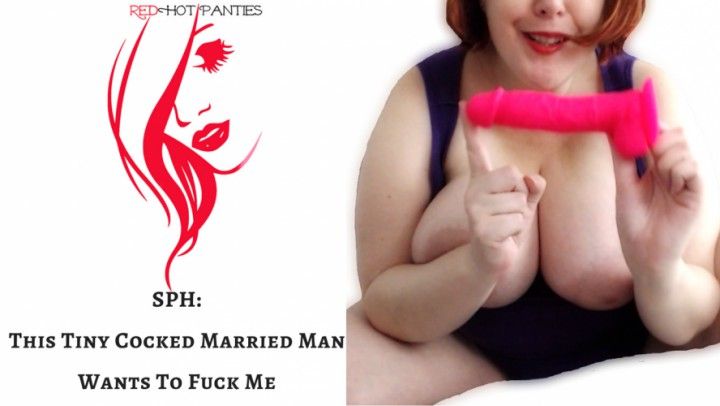 SPH: Tiny Cocked Married Man