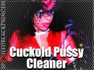CUCKOLD PUSSY CLEANER