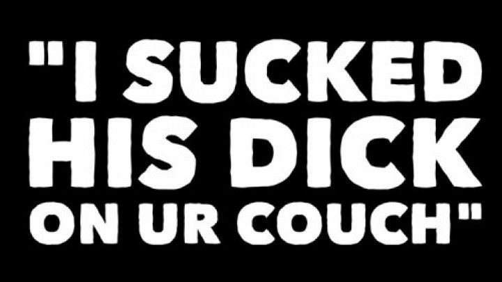 I sucked his dick on YOUR couch