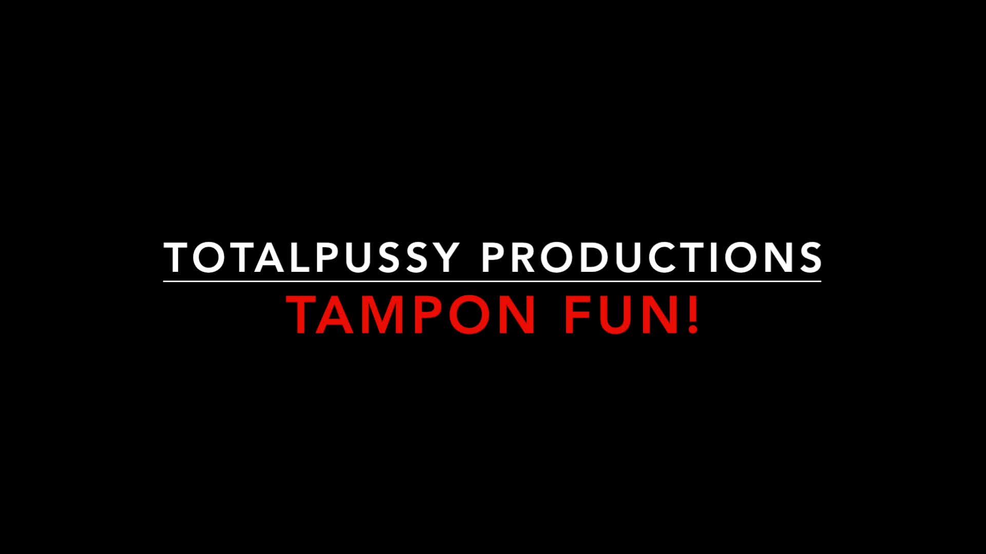 FREE! Panty Stuffing-Strap-On-Tampon Fun