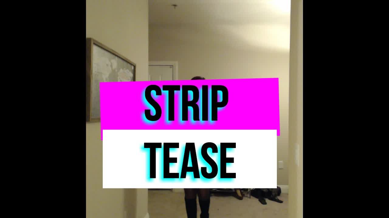 Strip Tease For My Boyfriend