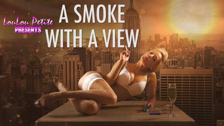 A Smoke With A View