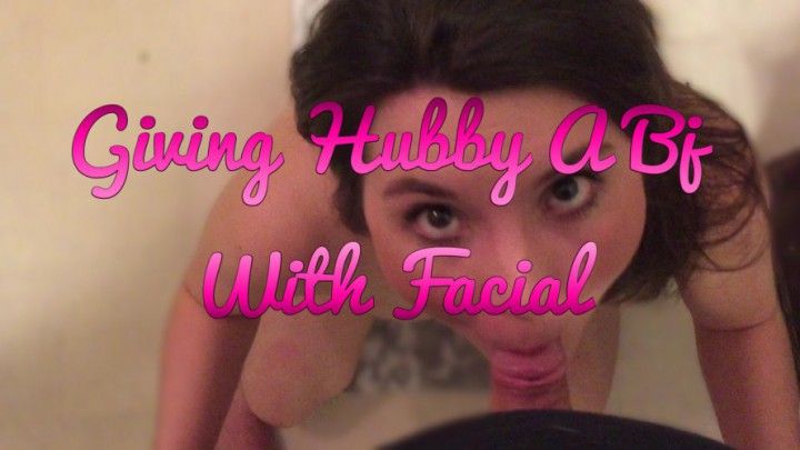 Giving Hubby A Bj With Facial