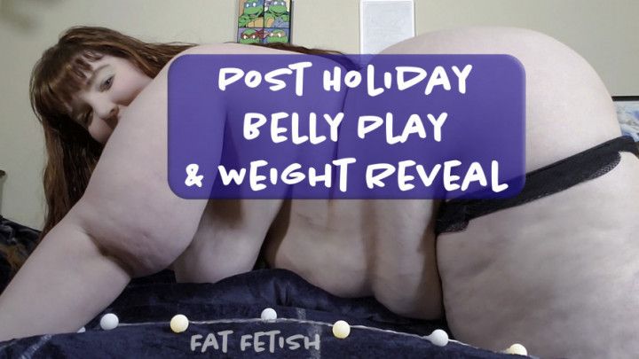 Post Holiday Belly Play &amp; Weight Reveal