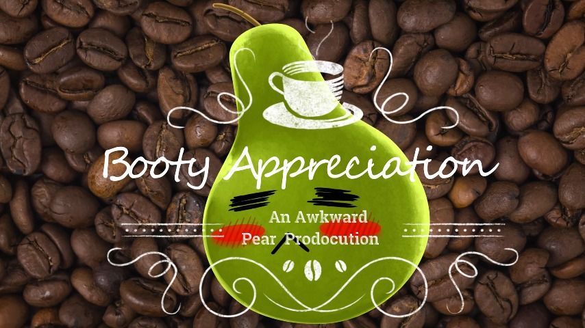 Booty Appreciation