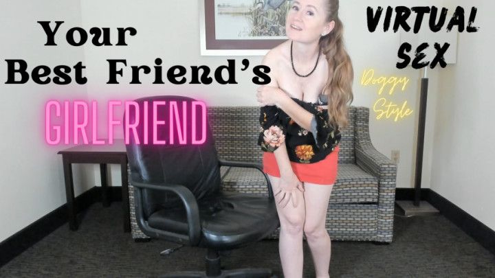 Your Best Friend's Girlfriend