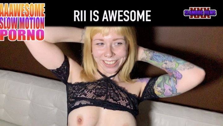 Rii Is Awesome