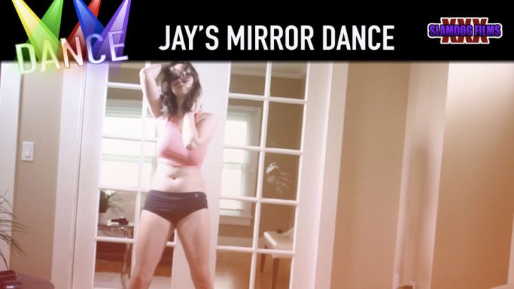 Jay Mirror Dance