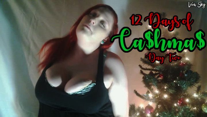 12 Days of Cashmas Findom: Day Two