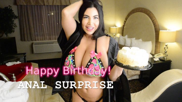 Anal Surprise Happy Birthday