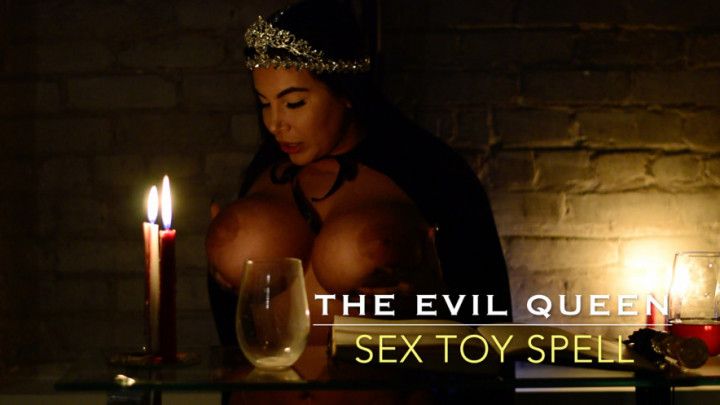Evil Queen: Sex Toy Spell