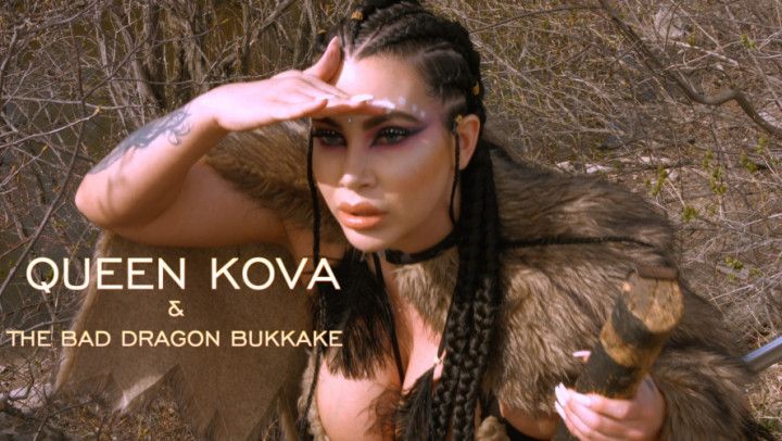 Queen Kova &amp; the Bad Dragon Bukkake 4k