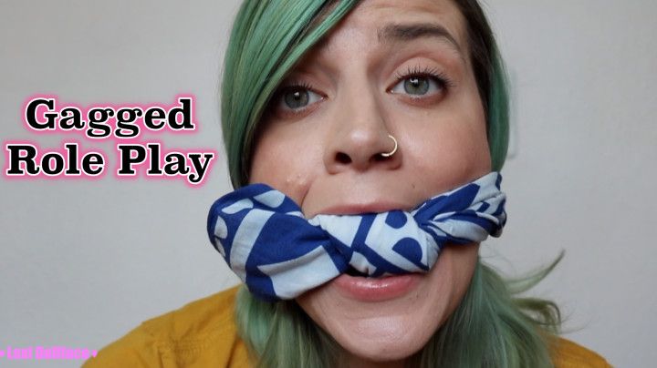 Gagged Role Play