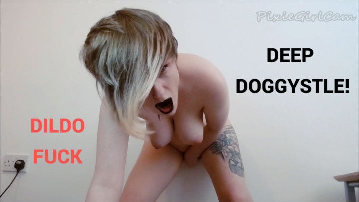 Doggystyle Dildo Fuck with Pixie