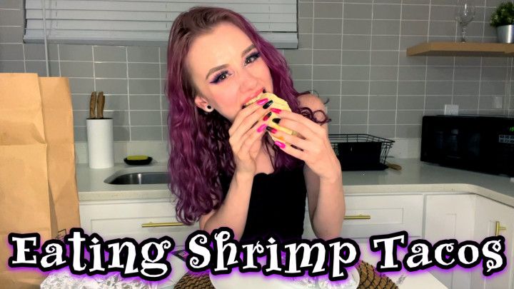 Eating Shrimp Tacos