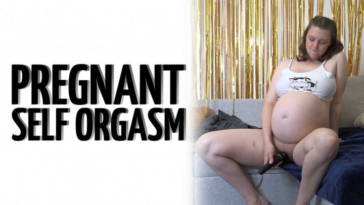 Pregnant Self Orgasm